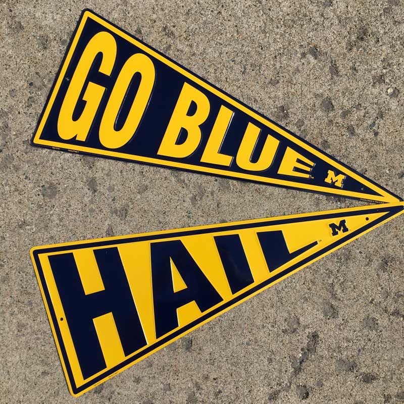 Metal Sign - University of Michigan Go Blue / Hail Pennant Signs
