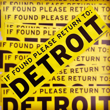 Sticker - If Found Please Return to Detroit-Sticker-Detroit Shirt Company