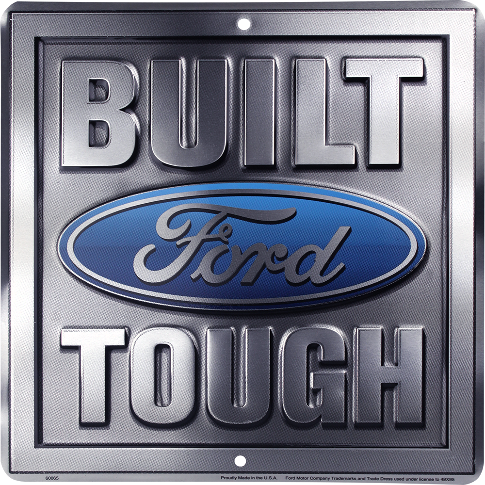 Metal Sign - Built Ford Tough