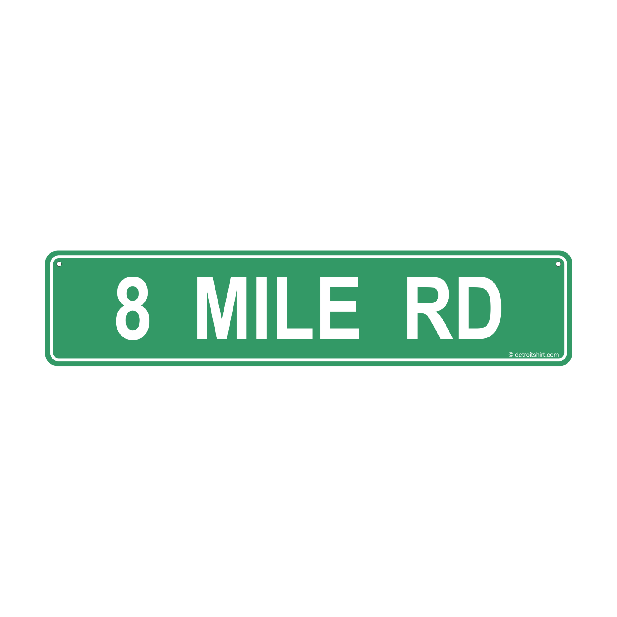 Sign - 8 Mile Street Sign-Sign-Detroit Shirt Company