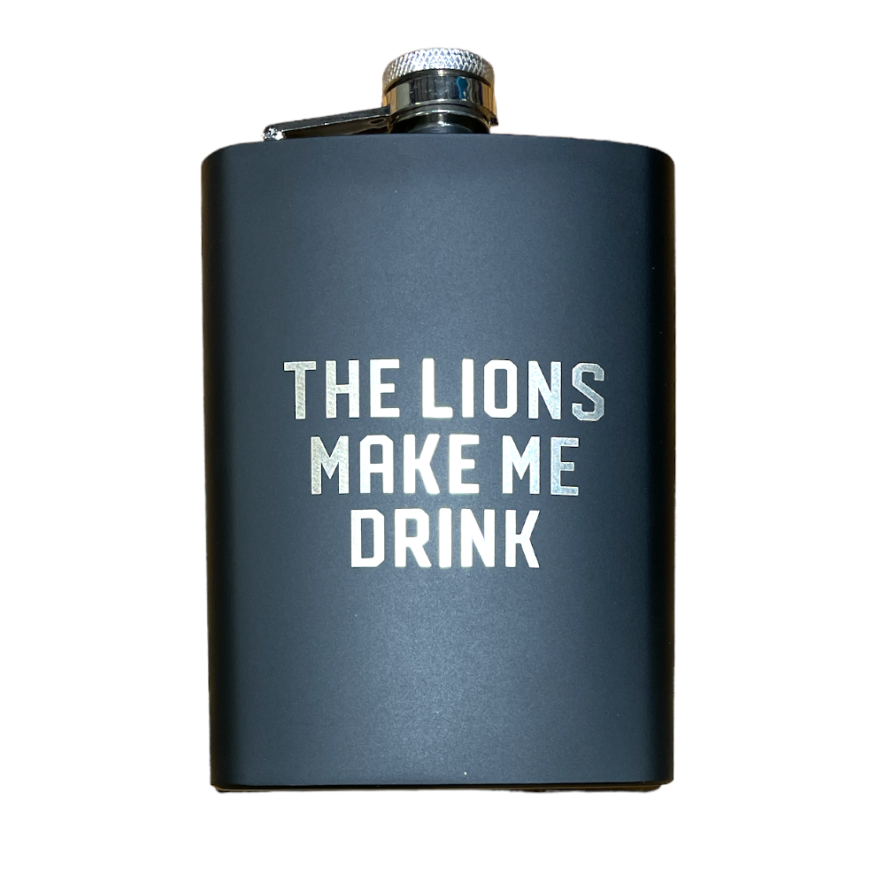 Flask - The Lions Make Me Drink