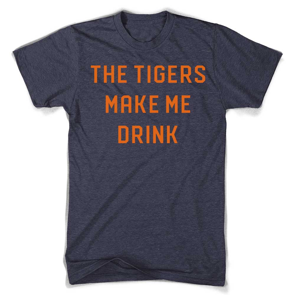 Mens Tigers Make Me Drink T-shirt (Heather Navy)