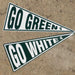Go Green Go White is the MSU call Made in USA signs for home decor