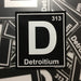 Sticker - Detroitium-Sticker-Detroit Shirt Company